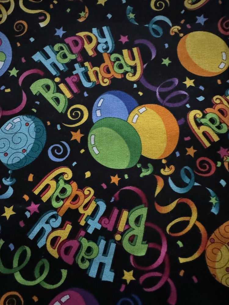Happy Birthday Cotton Print Fabric 7 Yards.