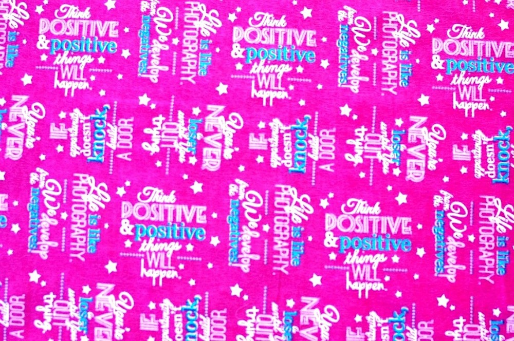 BTY*THINK POSITIVE IN BRIGHT PINK & BLUE FLANNEL100% COTTON FABRIC 1 YD 42X36″