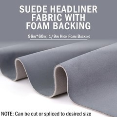 Suede Headliner Fabric with Foam Backing, Auto Suede Roof 96″ L × 60″ W Gray