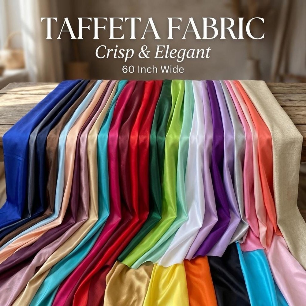 Taffeta Fabric 60 Inch Wide Crisp Sheer Lightweight Structured Durable