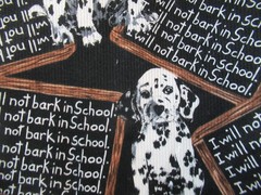 Dalmation Dog Chalkboard “I WILL NOT BARK IN SCHOOL” BLACK COTTON FABRIC SBTY