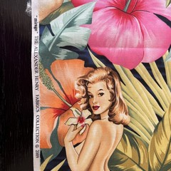 Alexander Henry Fabric Yd Mirage Sexy Pinup Island Girls Hibiscus Palm Leaves