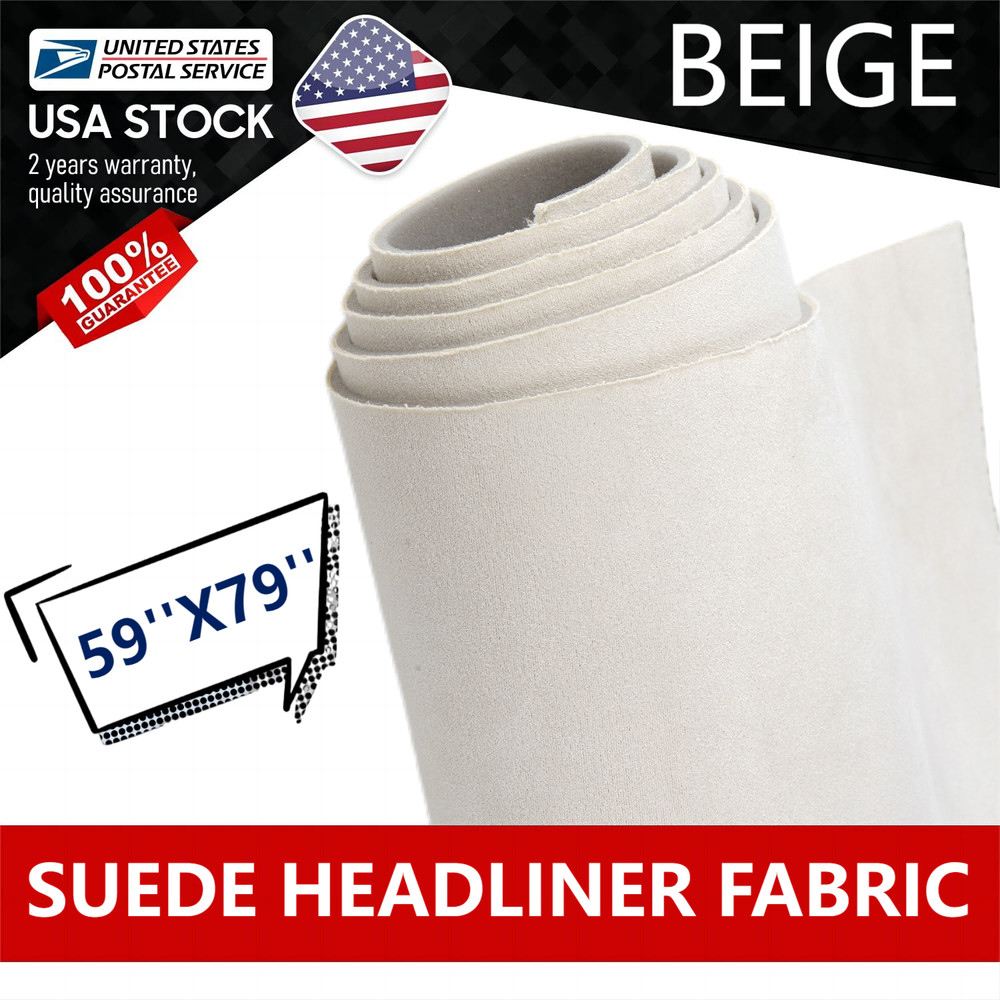 Car Headliner Suede Fabric for Interior/Roof Replace Exact Match & Easy to Apply