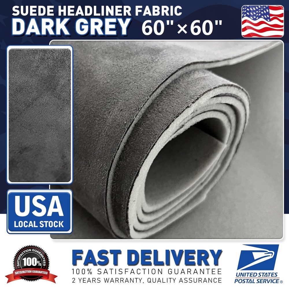 60″×60″ Grey Suede Headliner Fabric with Foam Backing Mate Car Roof Upholstery