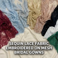 Bridal Sequin Lace Floral Embroidery Polyester Mesh 51 Inch Wide Fabric