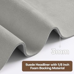 Suede Auto Headliner Fabric 108″ L × 60″ W with Foam 60″ x 72″ Light Gray