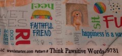 “Think Pawsitive” Blue Material With Happy Thoughts About Your Dog 36 in x 44 in