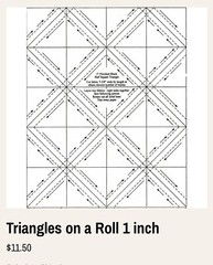 TRIANGLES ON A ROLL Half-Square Triangles On A Roll 1″ Inch Finished Size X 1200