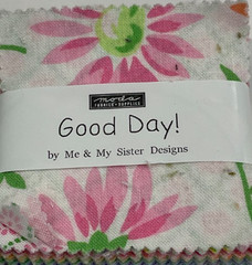 GOOD DAY MINI CHARMS BY ME & MY SISTER FOR MODA-42PC- 2 1/2″ SQUARE