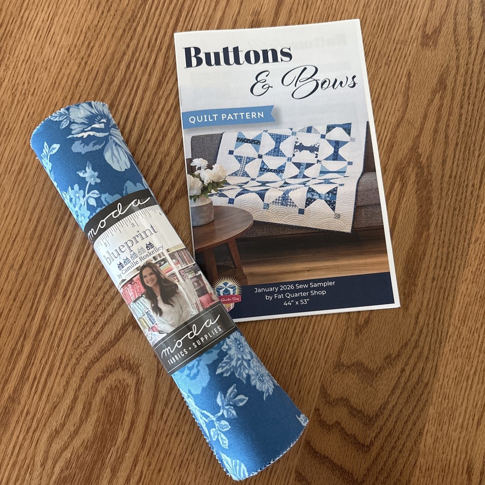 January 2026 Sew Sampler Buttons & Bows BLUEPRINT Jr Jelly Roll & Pattern