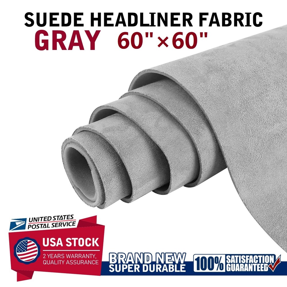98″ ×60″ Light Grey Suede Material Headliner Fabric Reupholster Aging/Smell Roof