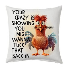 Fabric Block You Choose Size Chicken Your Crazy is Showing