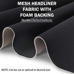 Black Mesh Headliner Fabric 96″ L 60″ W with Foam Backing, Auto Inter